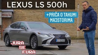 Bolji od S-klase? - Lexus LS 500h - Jura se fura