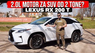 LEXUS RX200t /// Da li je 2.0l dovoljno za SUV od 2 TONE?