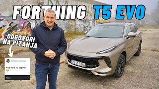 Osvježeni Forthing T5 EVO - Test i odgovori na pitanja by Branimir Tomurad