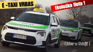 "E Taxi" Vrbas -    najveća ekološka flota !