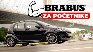 BRABUS za početnike!