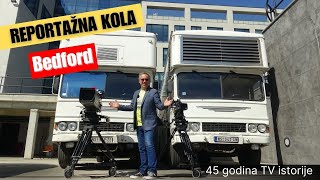 Bedford  - Repotažna kola skoro pola veka u službi Radio Televizije Vojvodine