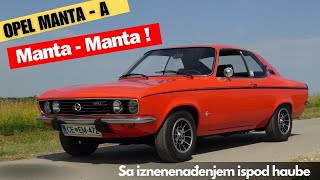 Opel Manta A + Novosadski Oldtajmer Show