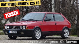 Fiat Ritmo Abarth 125 TC - Najava skupa u Markovcu 23.6.2024